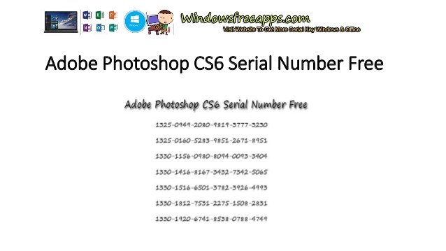 serial numbers for adobe photoshop cs6